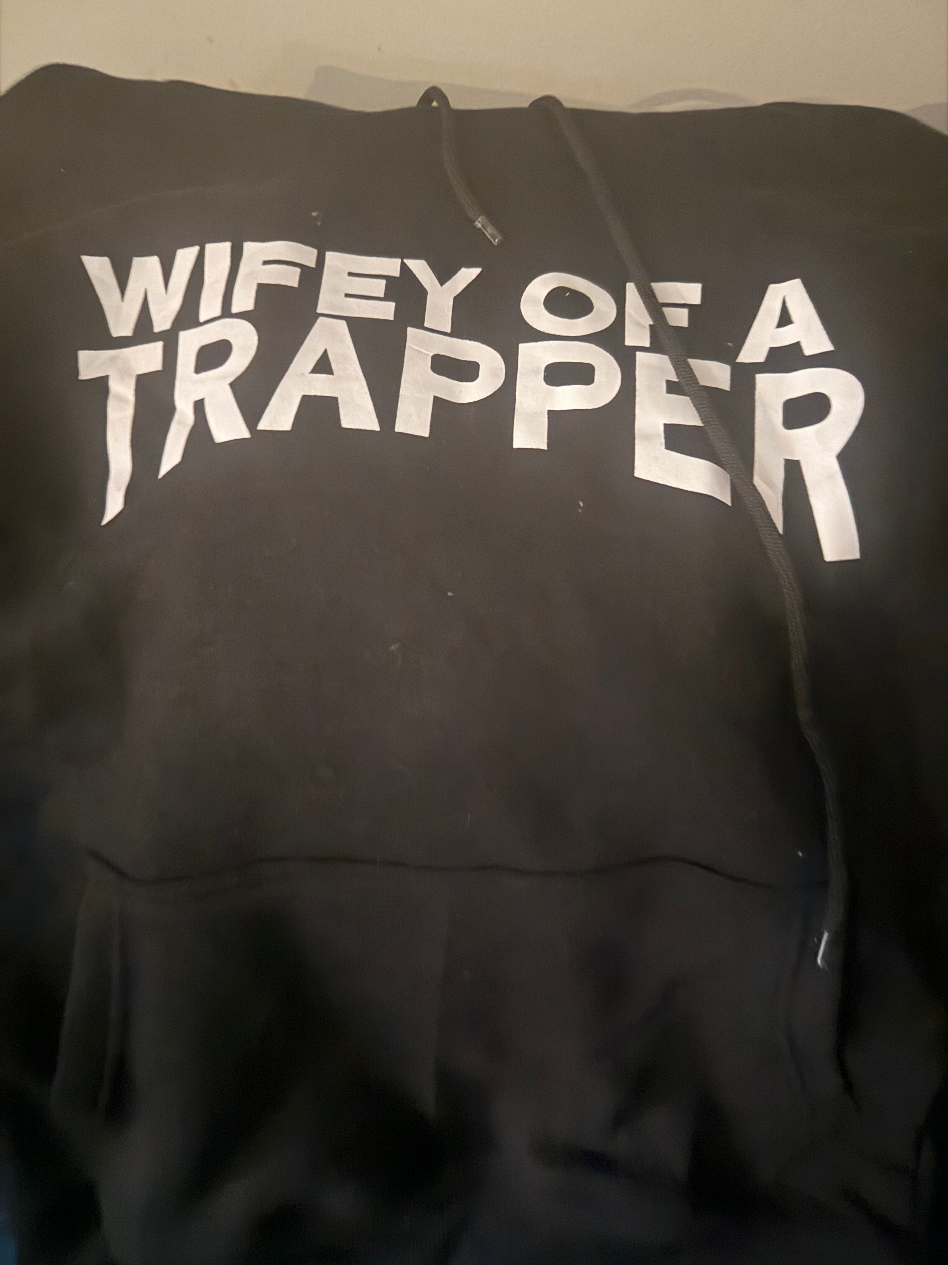 Wifey of a Trapper tracksuits