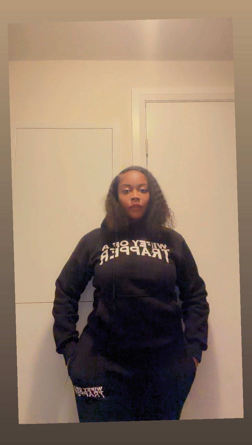 Wifey of a Trapper tracksuits